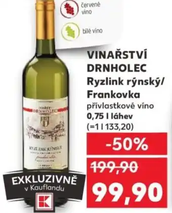 Kaufland VINAŘSTVÍ DRNHOLEC Ryzlink rýnský/ Frankovka přívlastkové víno nabídka