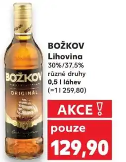 Kaufland BOŽKOV Lihovina nabídka