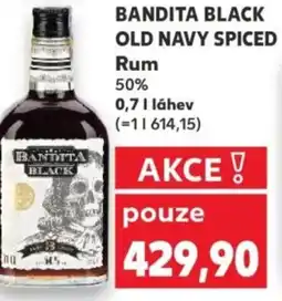 Kaufland BANDITA BLACK OLD NAVY SPICED Rum nabídka