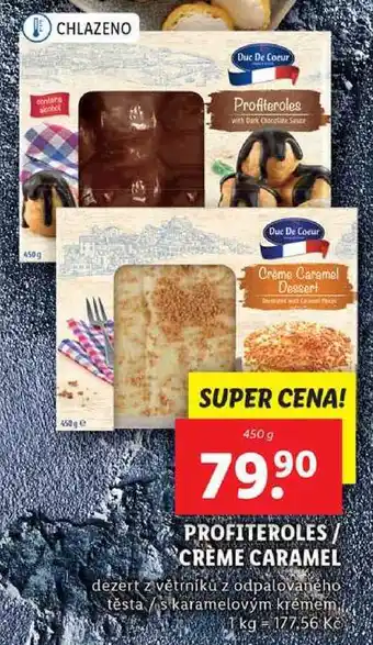 Lidl PROFITEROLES/CRÉME CARAMEL, 450 g nabídka