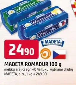 Trefa Madeta romadur nabídka