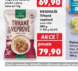 Kaufland Trhané vepřové sous vide nabídka