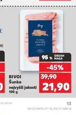 Kaufland Šunka nejvyšší jakosti nabídka