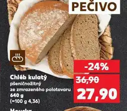 Kaufland Chléb kulatý nabídka