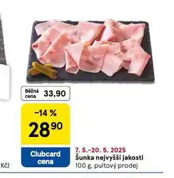 Tesco Šunka nejvyšší jakosti nabídka