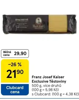 Tesco Franz Josef Kaiser Exclusive Těstoviny nabídka
