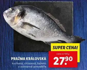 Lidl PRAŽMA KRÁLOVSKÁ, cena za 100 g nabídka