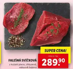 Lidl FALEŠNÁ SVÍČKOVÁ, cena za 1 kg nabídka