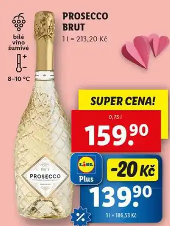 Lidl PROSECCO BRUT, 0,75 l nabídka