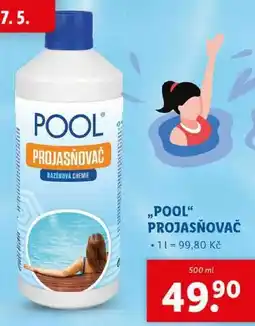 Lidl „POOL PROJASŇOVAČ, 500 ml nabídka