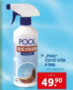 Lidl POOL ČISTIČ STĚN A DNA, 500 ml nabídka