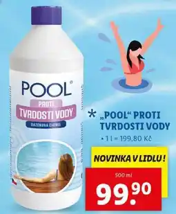 Lidl POOL PROTI TVRDOSTI VODY, 500 ml nabídka