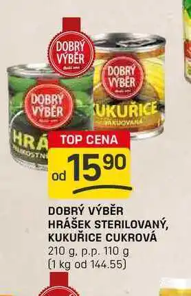 Flop DOBRÝ VÝBĚR HRÁŠEK STERILOVANÝ, KUKUŘICE CUKROVÁ 210 g. p.p. 110 g nabídka