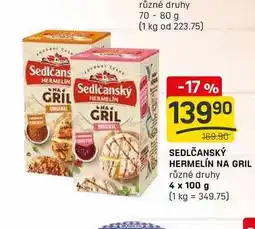 Flop SEDLČANSKÝ HERMELÍN NA GRIL různé druhy 4 x 100g nabídka
