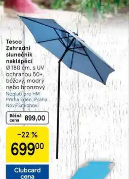 Tesco Tesco Zahradní slunečník naklápěcí 180 cm. s UV ochranou 50+. béžový, modrý nebo bronzový nabídka