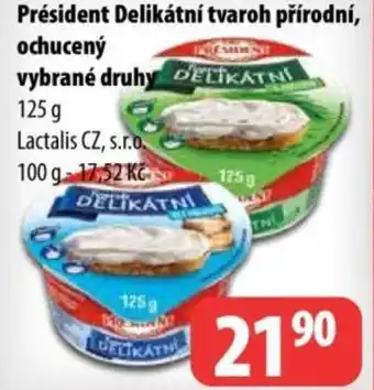 Partner Maloobchodní síť Président Delikátní tvaroh přírodní, ochucený nabídka