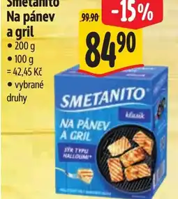 Albert Smetanito Na pánev a gril nabídka