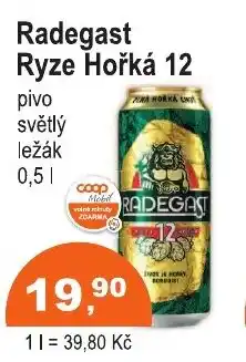 COOP DISKONT Radegast Ryze Hořká 12 nabídka