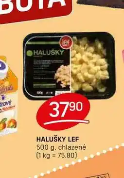Flop HALUŠKY LEF 500 g, chlazené nabídka