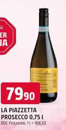 Trefa LA PIAZZETTA PROSECCO 0,75l nabídka