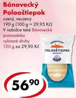 CBA Bánovecký Polooštiepok, 190 g nabídka