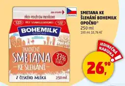 Penny Market Smetana ke šlehání Bohemilk Opočno nabídka