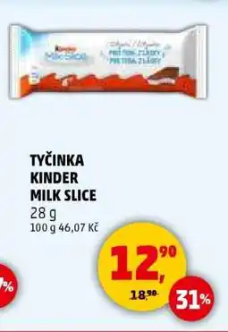 Penny Market TYČINKA KINDER MILK-SLICE nabídka