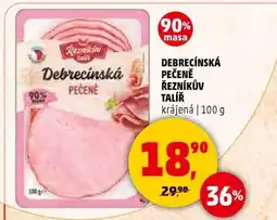 Penny Market DEBRECÍNSKÁ PEČENĚ ŘEZNÍKŮV TALÍŘ nabídka