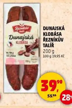 Penny Market DUNAJSKÁ KLOBÁSA ŘEZNÍKŮV TALÍŘ nabídka