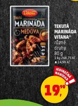 Penny Market TEKUTÁ MARINÁDA VITANA nabídka