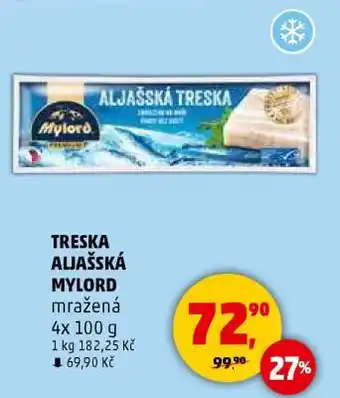 Penny Market TRESKA ALJAŠSKÁ MYLORD nabídka