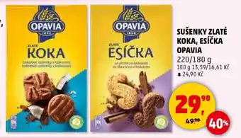 Penny Market SUŠENKY ZLATÉ KOKA, ESIČKA OPAVIA nabídka