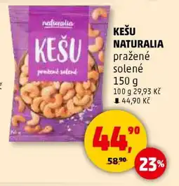 Penny Market KEŠU NATURALIA nabídka