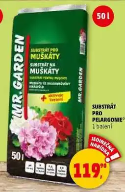 Penny Market MR. GARDEN Substrát pro muškáty nabídka