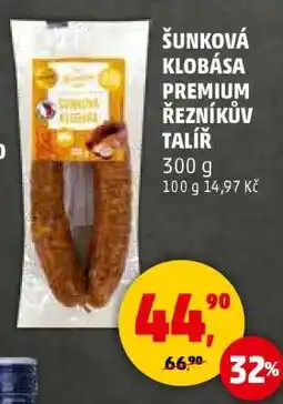 Penny Market Šunková klobása Premium Řezníkův talíř nabídka