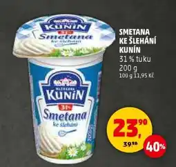 Penny Market SMETANA KE ŠLEHÁNÍ KUNÍN nabídka