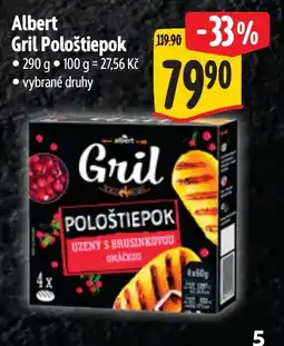Albert Albert Gril Pološtiepok nabídka