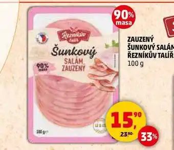 Penny Market ZAUZENÝ ŠUNKOVÝ SALÁM ŘEZNÍKŮV TALÍŘ, 100 g nabídka