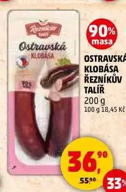 Penny Market OSTRAVSKA KLOBÁSA ŘEZNÍKŮV TALÍŘ, 200 g nabídka