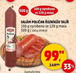 Penny Market SALÁM POLIČAN ŘEZNÍKŮV TALÍŘ, 500 g nabídka