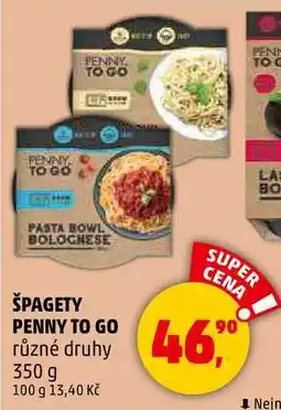 Penny Market ŠPAGETY PENNY TO GO různé druhy, 350 g nabídka