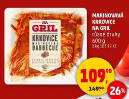 Penny Market MARINOVAVÁ KRKOVICE NA GRIL různé druhy, 600 g nabídka