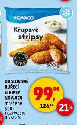 Penny Market OBALOVANÉ KUŘECÍ STRIPSY NOWACO mražené, 500 g nabídka