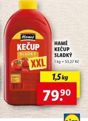 Lidl Hamé kečup sladký nabídka