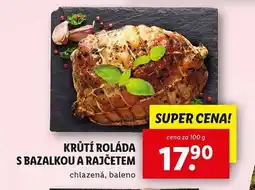 Lidl Krůtí roláda s bazalkou a rajčetem nabídka