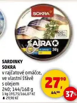 Penny Market SARDINKY SOKRA v rajčatové omáčce, ve vlastní šťávě s olejem, 240 144/168 g nabídka