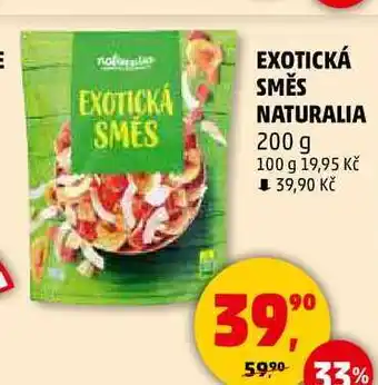 Penny Market EXOTICKÁ SMĚS NATURALIA, 200 g nabídka