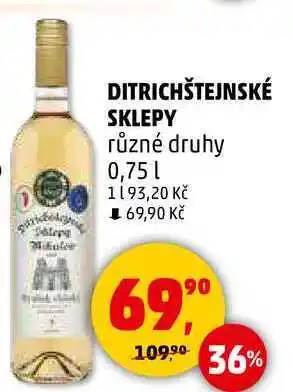 Penny Market DITRICHŠTEJNSKÉ SKLEPY různé druhy, 0,75 l nabídka