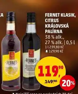 Penny Market FERNET KLASIK, CITRUS KRÁLOVSKÁ PALÍRNA 38% alk., 27% alk., 0,5 l nabídka
