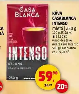 Penny Market KÁVA CASABLANCA INTENSO mletá, 250 g nabídka